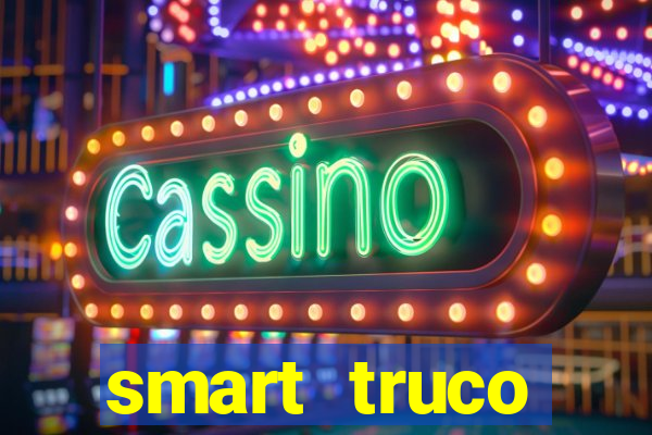 smart truco paulista e mineiro